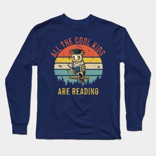 All The Cool Kids Are Reading Funny shirt for kids Long Sleeve T-Shirt by Chichid_Clothes